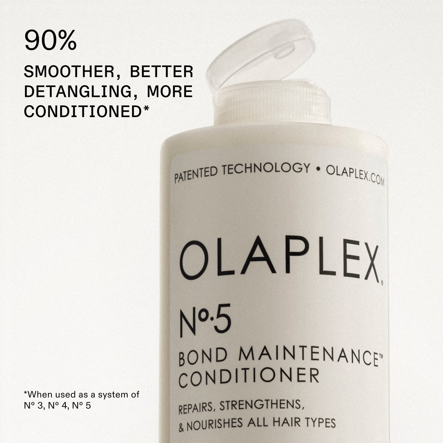 Capelli del 90% più lisci, migliore effetto districante, più condizionati*

*Quando viene utilizzato come sistema di Nº 3, Nº 4, Nº 5.